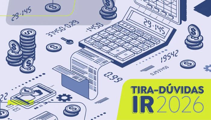  Saiba quem deve declarar Imposto de Renda em 2026 